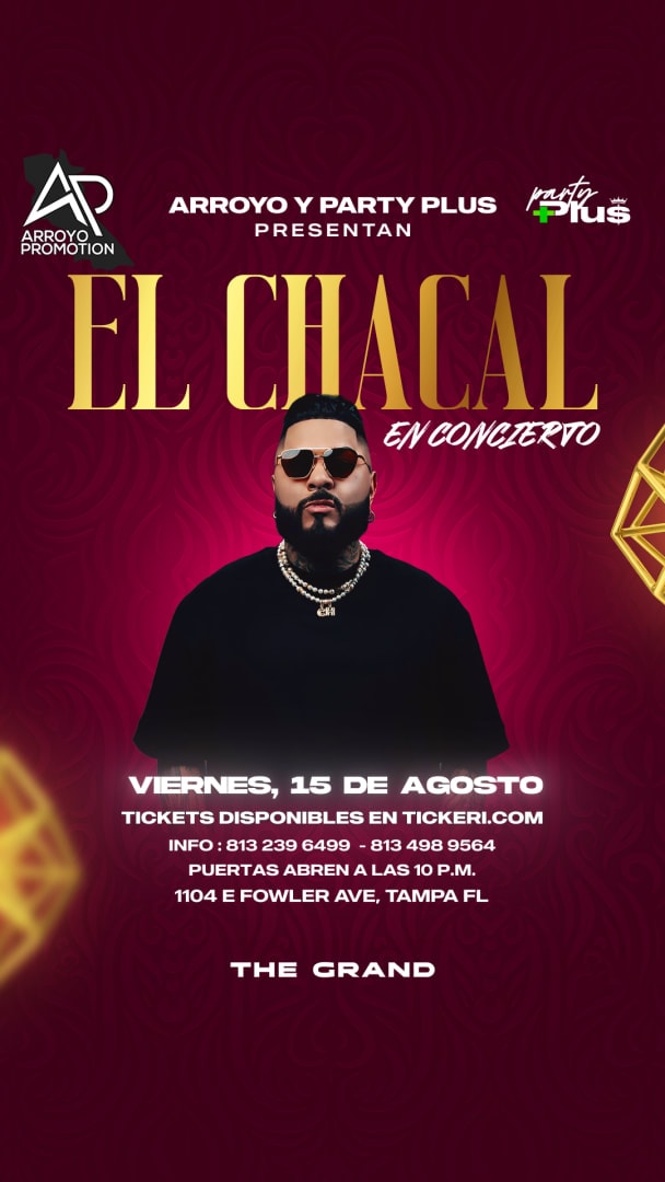 Event - EL CHACAL - Tampa, Florida - August 15, 2025 | concert tickets
