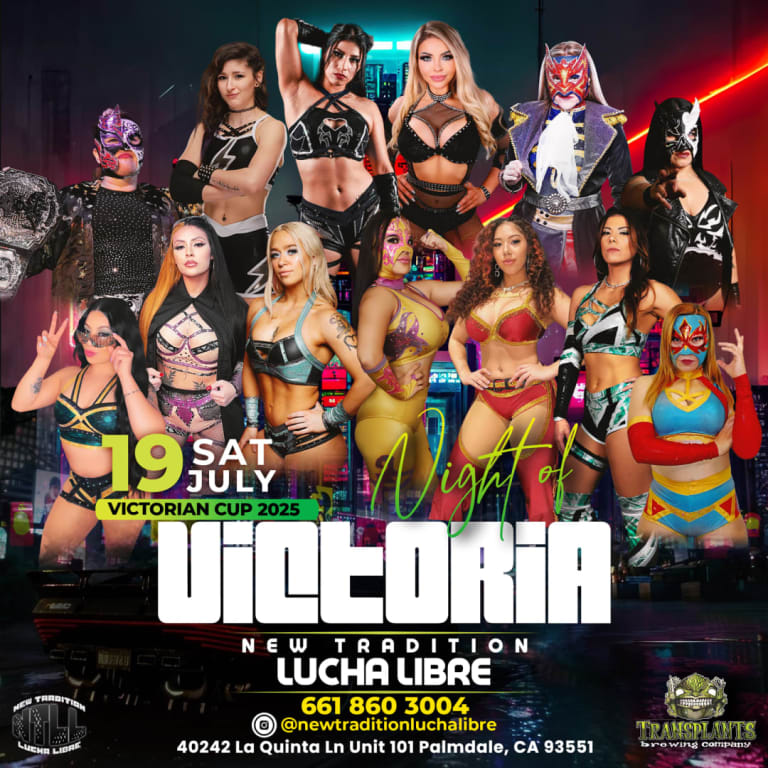 Event - Night of Victoria Lucha Libre Pro Wrestling - Palmdale, CA - Sat, July 19, 2025} | concert tickets