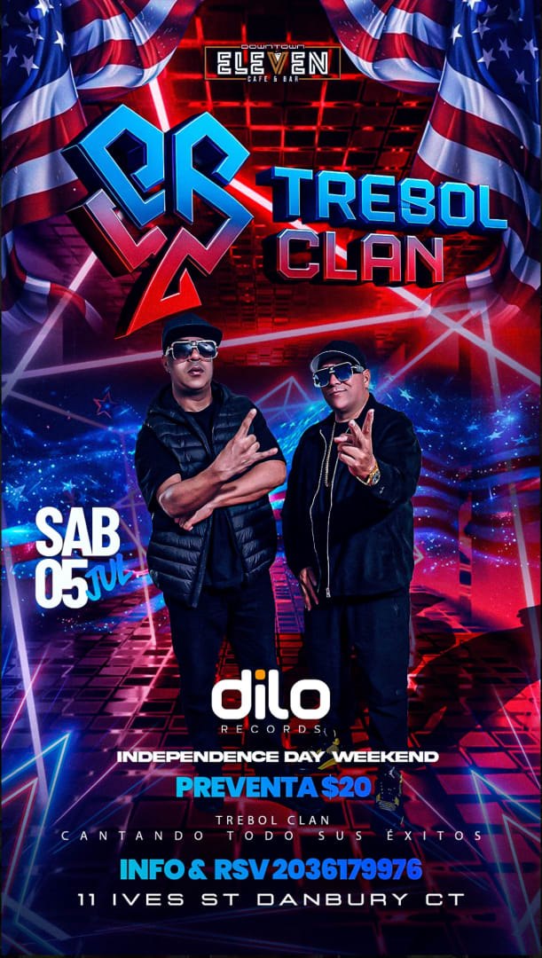 Event - Trébol Clan celebrando el fin de semana de Independence  - Danbury, Connecticut - July 5, 2025 | concert tickets