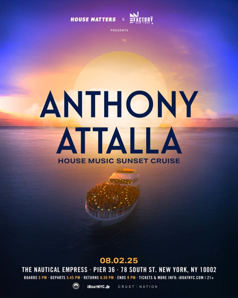 Event - House Matters: Anthony Attalla - House Music Sunset Boat Party - New York, New York - August 2, 2025 | concert tickets