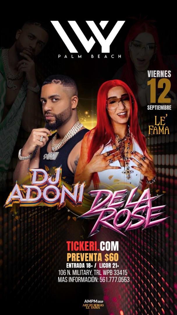 Event - DJ ADONI & DE LA ROSE - West Palm Beach, Florida - September 12, 2025 | concert tickets