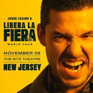 Event - Jorge Lozano H. Libera La Fiera World Tour en New Jersey - Elizabeth, NJ - Thu, November 6, 2025} | concert tickets
