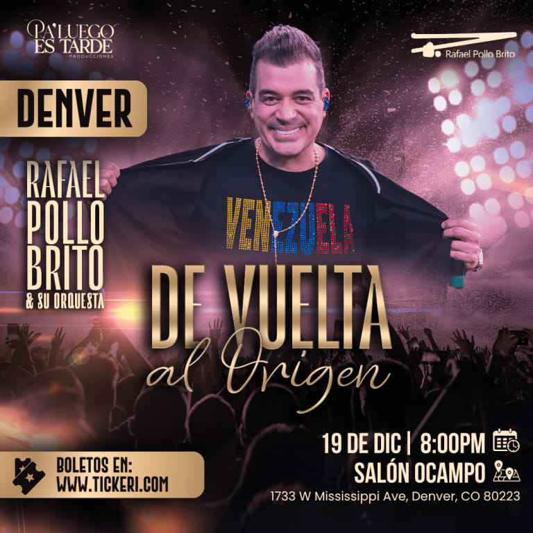 Event - RAFAEL POLLO BRITO "DE VUELTA AL ORIGEN" DENVER - Denver, CO - Fri, December 19, 2025} | concert tickets