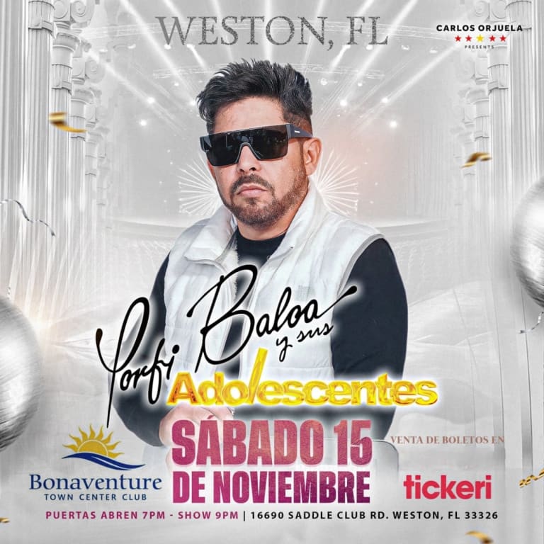 Event - Porfi Baloa y sus Adolescentes en vivo en Weston - Weston, Florida - November 15, 2025 | concert tickets