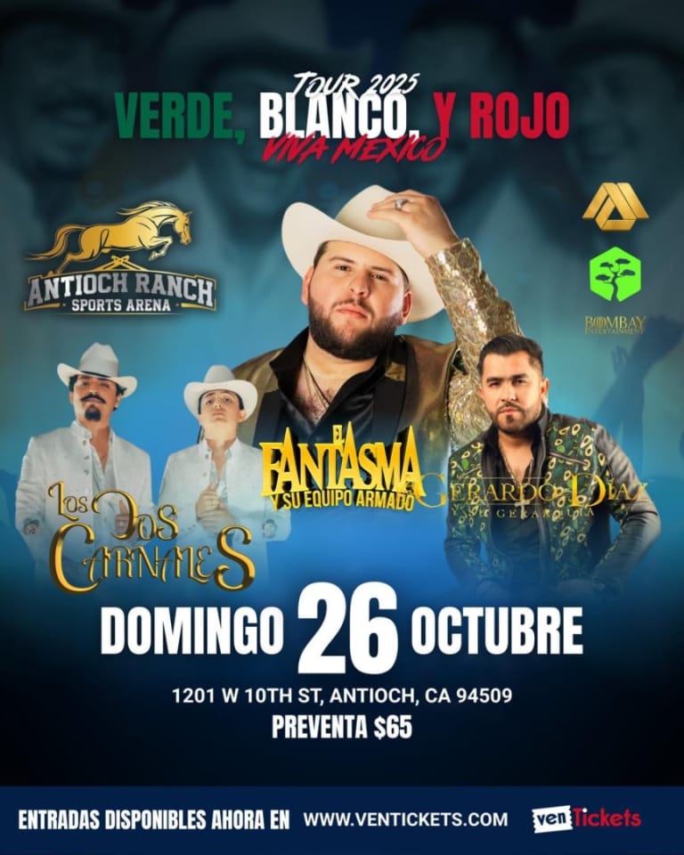 Event - El Fantasma, Los Dos Carnales y Gerardo Díaz – Verde Blanco y Rojo Tour 2025 en Antioch - Antioch, California - October 26, 2025 | concert tickets