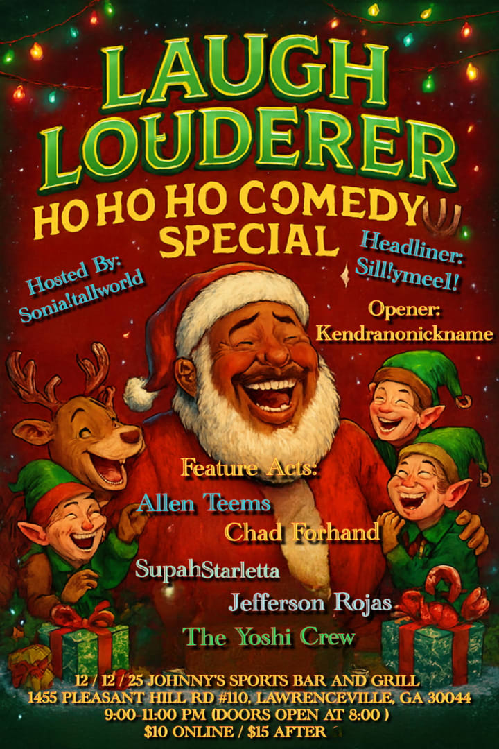 Event - Laugh Louderer HO HO HO Comedy Special  - Lawrenceville, Georgia - December 12, 2025 | concert tickets