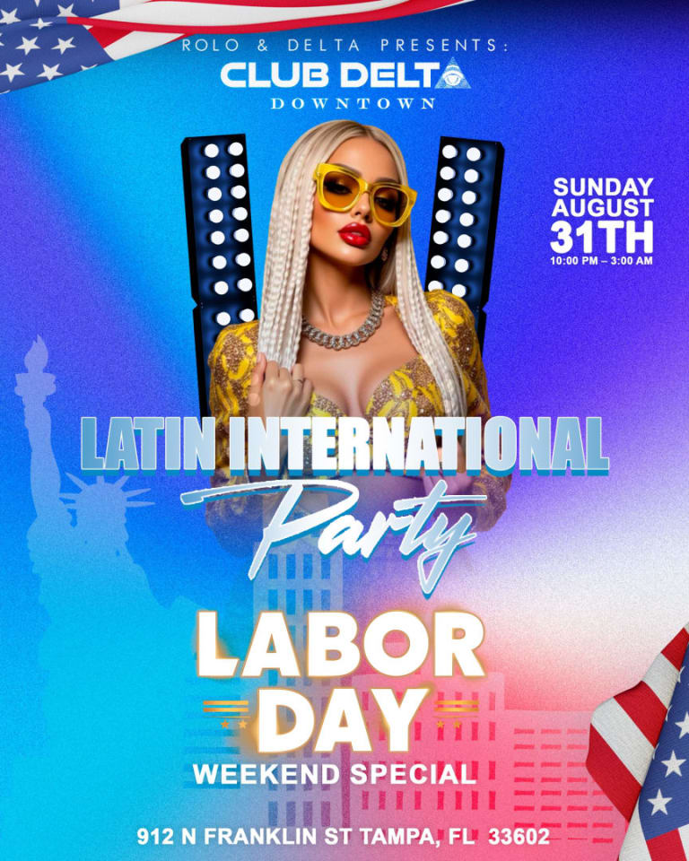 Event - 🌍 INTERNATIONAL LATIN PARTY – Labor Day Sunday Special at DELTA - Tampa, Florida - August 31, 2025 | concert tickets