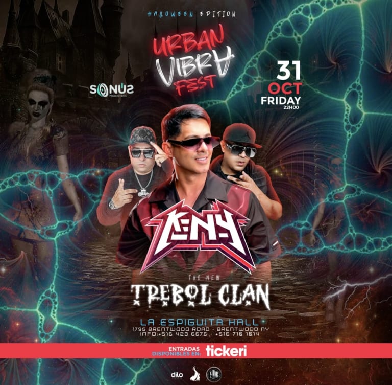 Event - URBAN VIBRA FEST 2  (Halloween Edition) KEN-Y VS TREBOL CLAN (Berto & Joan La Voz) EN VIVO EN BRENTWOOD - SP - Brentwood, New York - October 31, 2025 | concert tickets