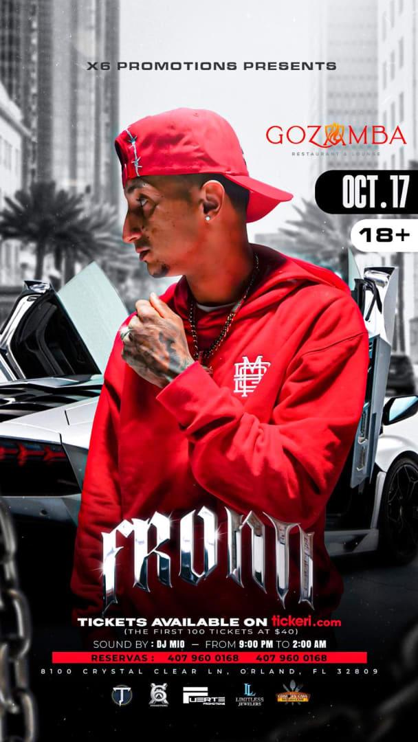 Event - X6 Presenta a Fronti @ Gozamba - Orlando, FL - Fri, October 17, 2025} | concert tickets