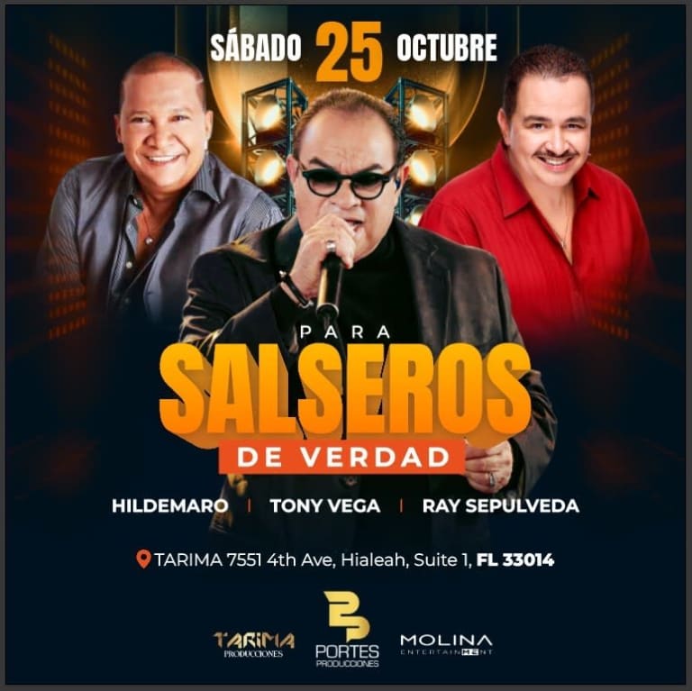 Event - Tony Vega, Ray Sepúlveda e Hidelmaro “ Salseros de verdad “ - Hialeah, Florida - October 25, 2025 | concert tickets