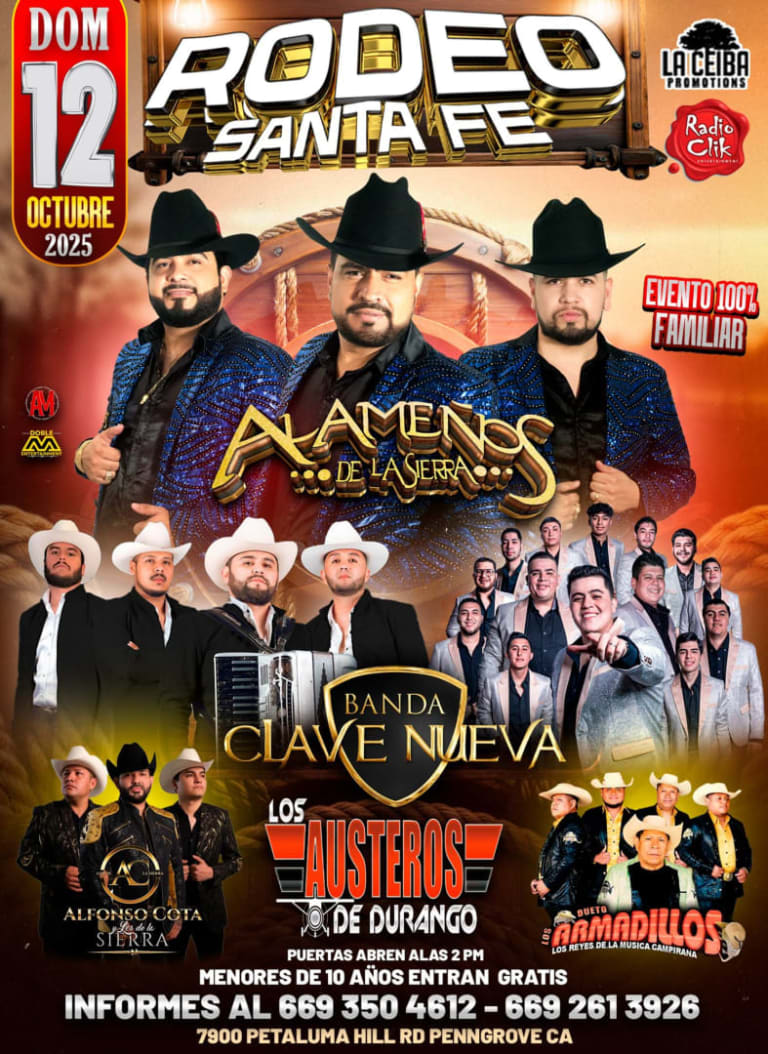 Event - Alameños de la Sierra, Banda Clave Nueva y Los Austeros de Durango en Rodeo Santa Fe – Penngrove CA - Penngrove, California - October 12, 2025 | concert tickets