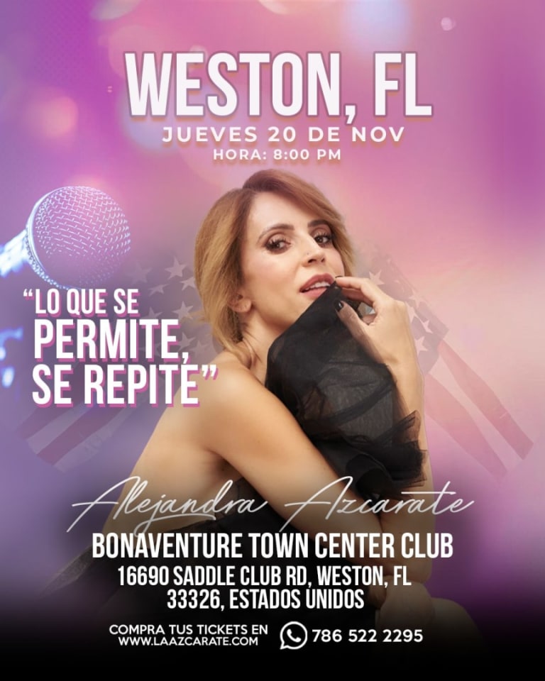 Event - ALEJANDRA AZCARATE EN WESTON FLORIDA  "LO QUE SE PERMITE SE REPITE" - Weston, FL - Thu, November 20, 2025} | concert tickets
