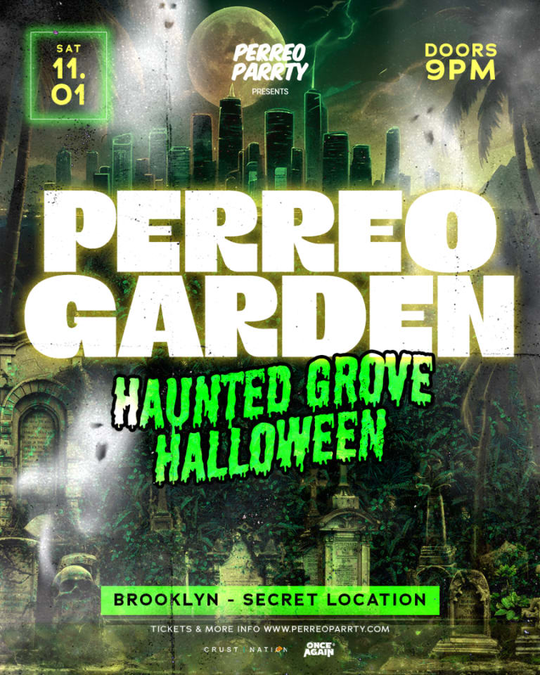 Event - PERREO GARDEN HAUNTED GROVE HALLOWEEN - Brooklyn Warehouse Party, 18+ - Brooklyn, NY - Sat, November 1, 2025} | concert tickets