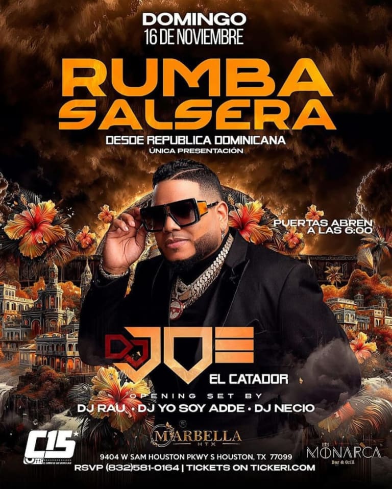 Event - DJ JOE "EL CATADOR " RUMBA SALSERA - Houston, TX - Sun, November 16, 2025} | concert tickets