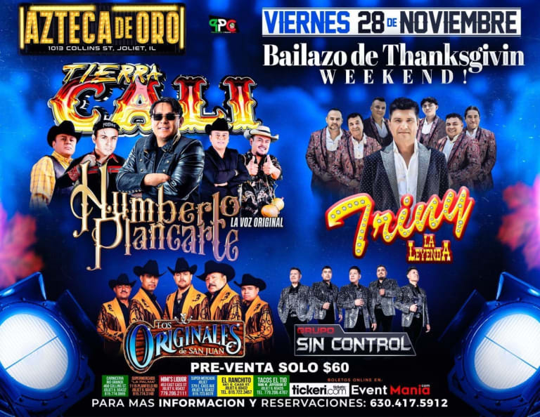 Event - Gran Bailazo del Pavo con Tierra Cali, Humberto Plancarte & Triny La Leyenda en Azteca de Oro - Joliet, IL - Fri, November 28, 2025} | concert tickets