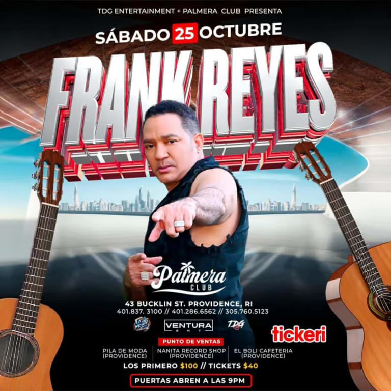 Event - FRANK REYES EN CONCIERTO | PALMERA CLUB | PROVIDENCE, RI - Providence, Rhode Island - October 25, 2025 | concert tickets