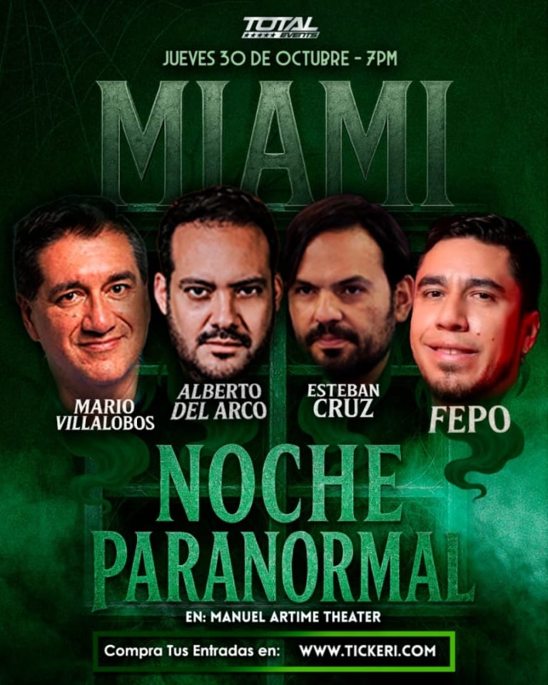 Event - NOCHE PARANORMAL- Mario Villalobos - Alberto Del Arco - Esteban Cruz- Fepo  - Miami, FL - Thu, October 30, 2025} | concert tickets
