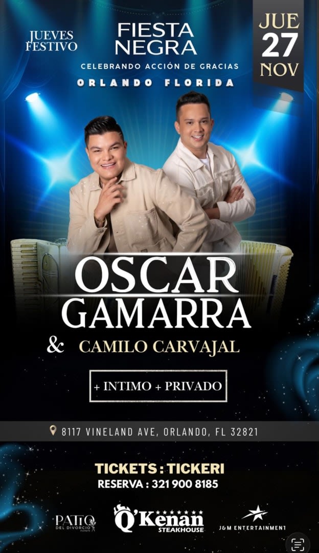 Event - Oscar Gamarra & Camilo Carvajal  - Orlando, Florida - November 27, 2025 | concert tickets