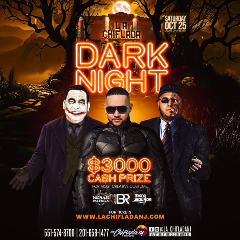 Event - Dark Night at La Chiflada - Paterson, New Jersey - October 25, 2025 | concert tickets