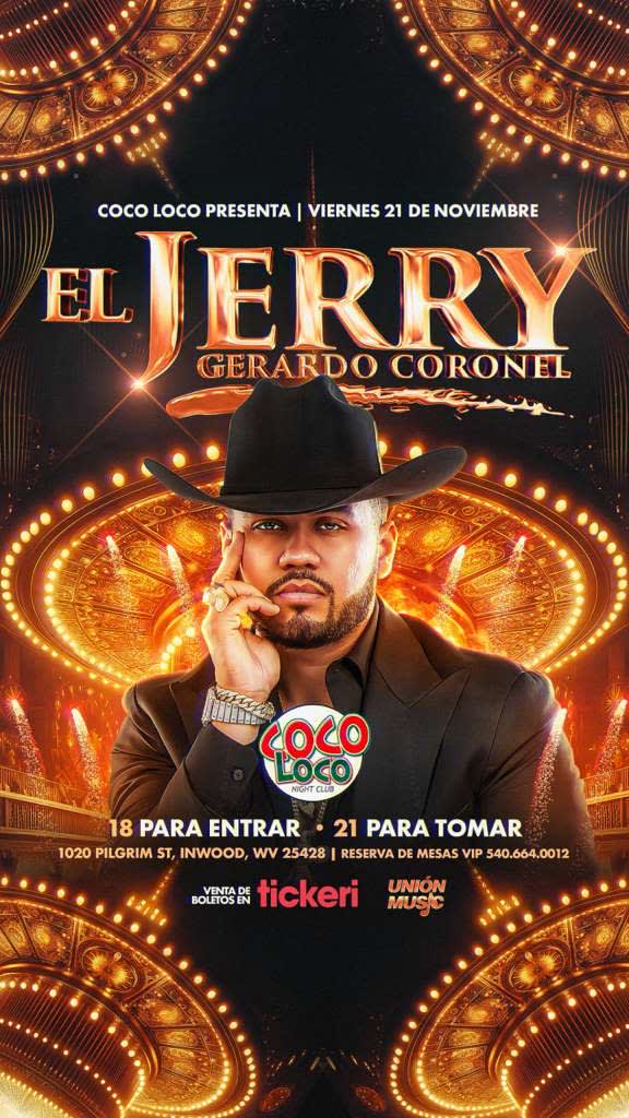 Event - GERARDO CORONEL EL JERRY EN WEST VIRGINIA  - Inwood, West Virginia - November 21, 2025 | concert tickets