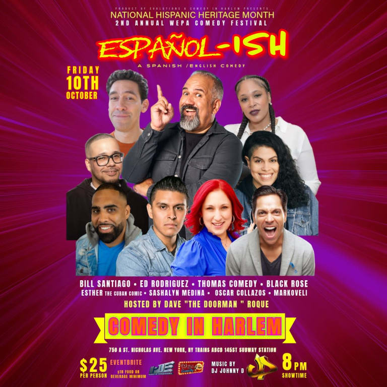 Event - 2nd Annual WEPA Comedy Festival “Español-ISH” - New York, New York - October 10, 2025 | concert tickets