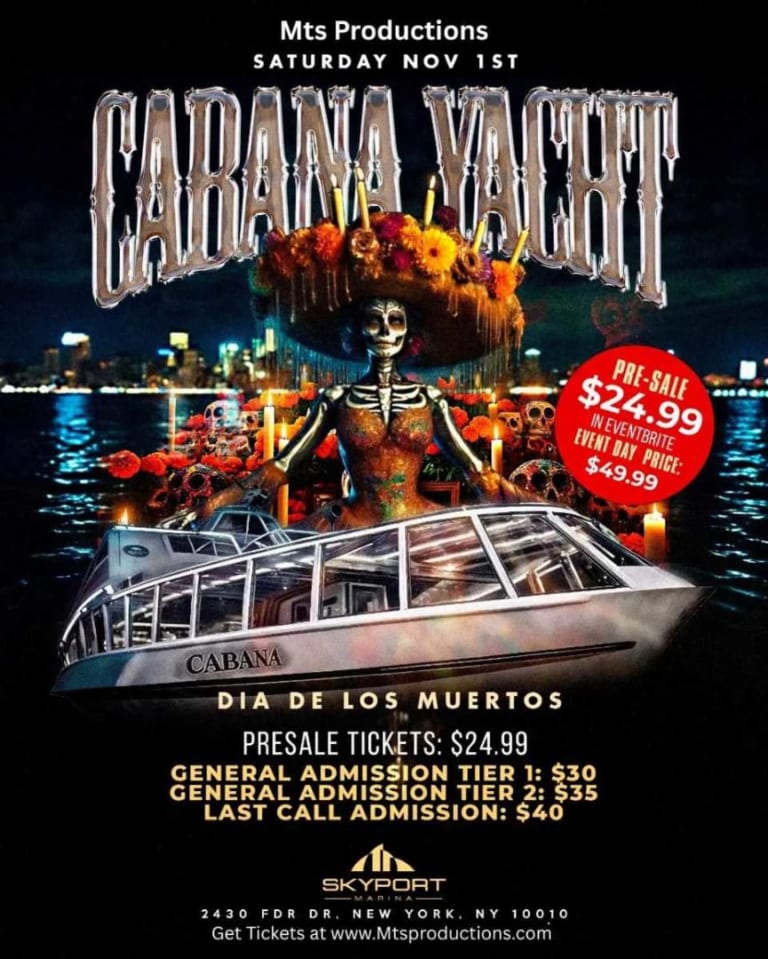 Event - Cabana Yacht Halloween Dia De Los Muertos Cruise 2025 - New York, New York - November 1, 2025 | concert tickets