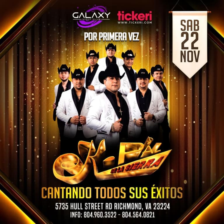 Event - K- PAZ DE LA SIERRA EN VIVO !!!  - Richmond, Virginia - November 22, 2025 | concert tickets