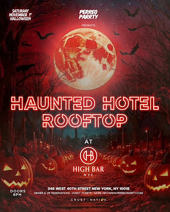 Event - #1 HAUNTED HOTEL ROOFTOP - Halloween Party @ Highbar - New York, New York - November 1, 2025 | concert tickets