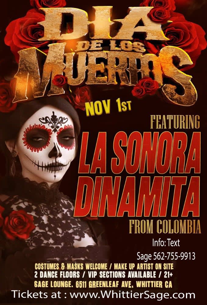 Event - DIA DE LOS MUERTOSWITH LA SONORA DINAMITA  $5  - Whittier, California - November 1, 2025 | concert tickets
