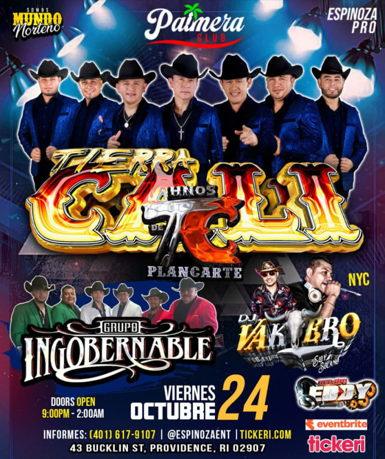 Event - Tierra Cali “Los Hermanos Plancarte” en Vivo – Grupo Ingobernable & DJ Vaquero – Palmira Club Providence RI - Providence, Rhode Island - October 24, 2025 | concert tickets