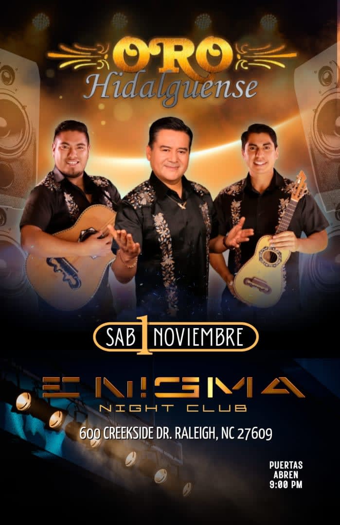 Event - ORO HIDALGUENSE  - Raleigh, NC - sáb, 1 de noviembre de 2025} | concert tickets