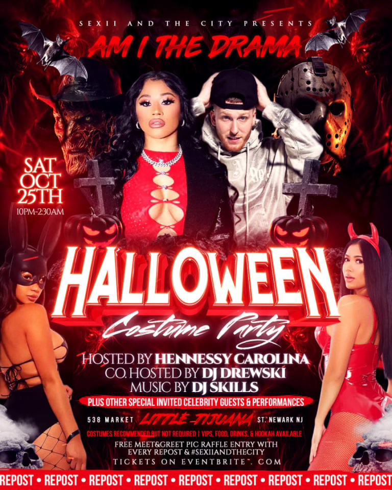 Event - Am I The Drama Halloween Party with HENNESSY CAROLINA - Newark, New Jersey - October 25, 2025 | concert tickets