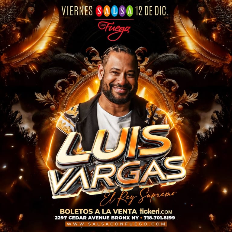 Event - Luis Vargas El Rey Supreme December 12th - Bronx, New York - December 12, 2025 | concert tickets