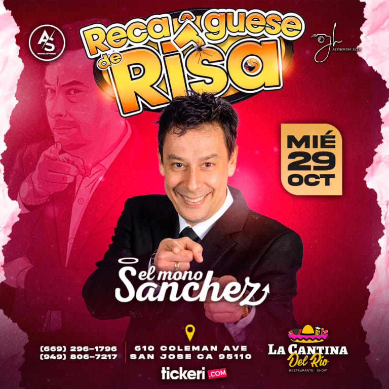Event - NOCHE DE COMEDIA CON EL MONO SANCHÉZ - San Jose, California - October 29, 2025 | concert tickets