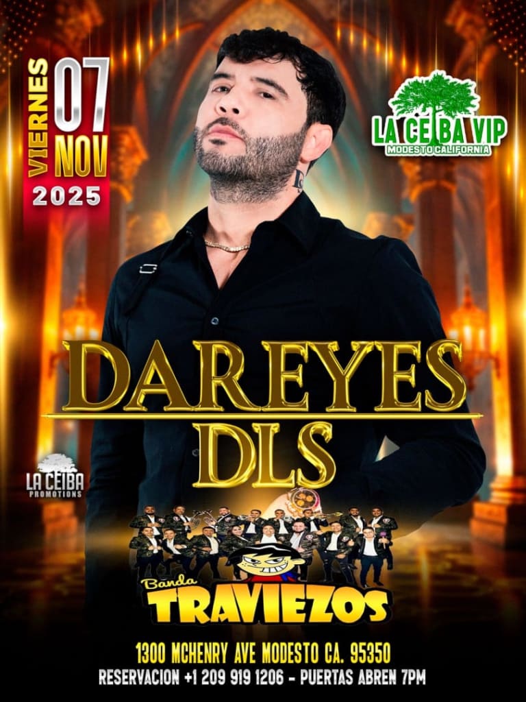 Event - Dareyes de la Sierra en Vivo – Con Banda Traviezos en La Ceiba VIP Modesto CA - Modesto, California - November 7, 2025 | concert tickets