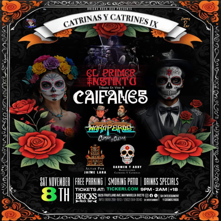 Event - Caifanes Tributo por Primer Instinto, Cumbia y Cultura con Waraperos Noche de Catrinas Y Catrines - Maywood, California - November 8, 2025 | concert tickets