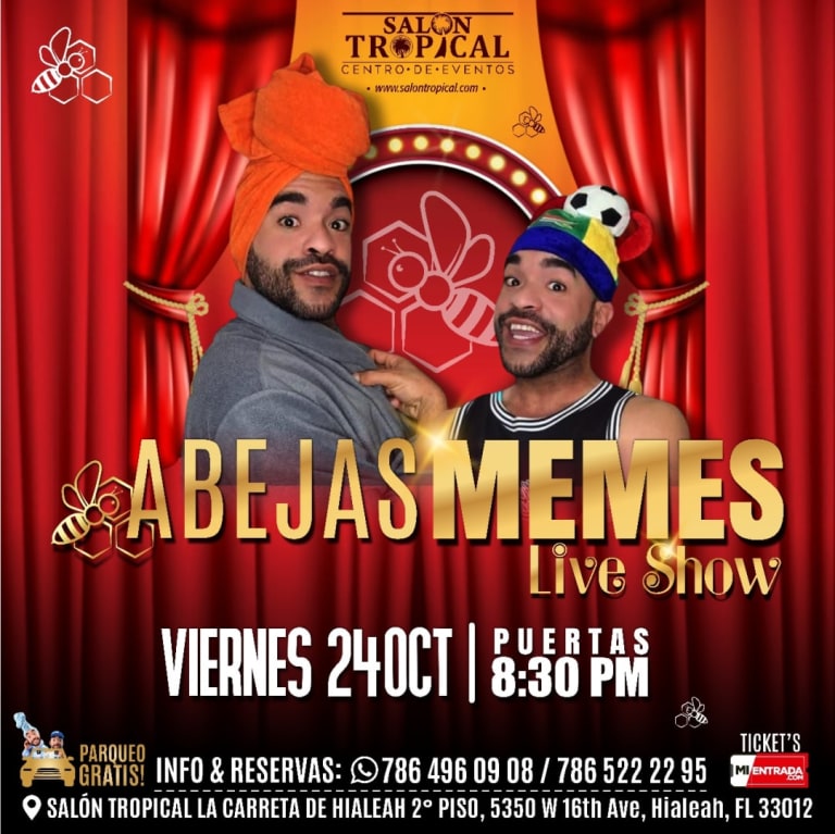 Event - ABEJAS MEME LIVE SHOW - Hialeah, FL - Fri, October 24, 2025} | concert tickets