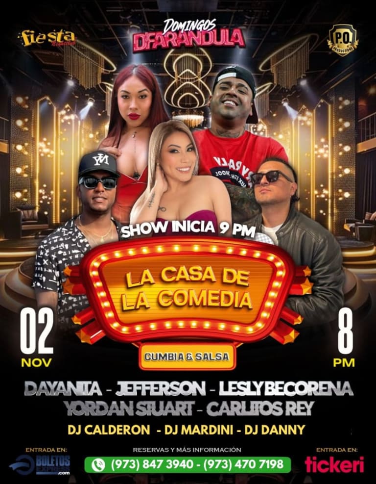 Event - LA CASA DE LA COMEDIA EN PASSAIC NEW JERSEY, DAYANITA, JEFFERSON, LESLY BECORENA, YORDAN STUART, CARLITOS REY - Passaic, NJ - Sun, November 2, 2025} | concert tickets
