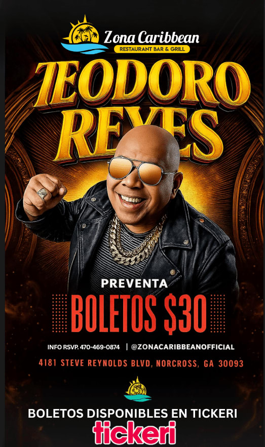 Event - TEODORO REYES EN ZONA CARIBBEAN BAR AND GRILL  - Norcross, GA - Sat, November 22, 2025} | concert tickets