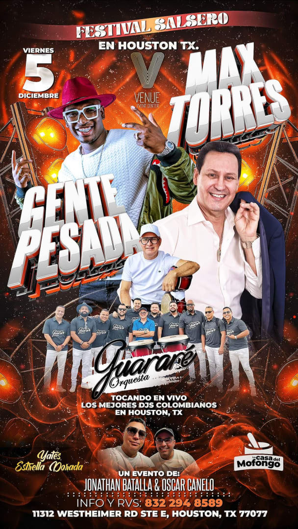 Event - Festival Salsero : La Gente Pesada & Max Torrez - Houston, TX - vie, 5 de diciembre de 2025} | concert tickets