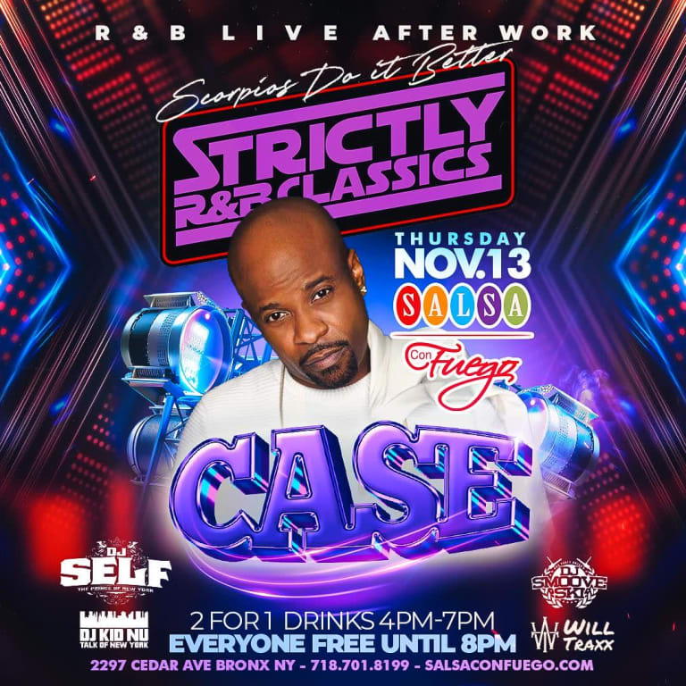 Event - CASE R&B Live After Work Thursday Nov 13 Strictly R&B Classics - Bronx, NY - jue, 13 de noviembre de 2025} | concert tickets