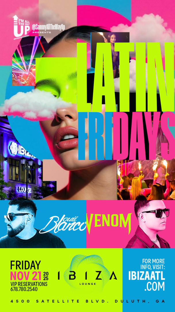 Event - Latin Fridays w/ DJ Venom & DJ Louii Blanco - Duluth, Georgia - November 21, 2025 | concert tickets