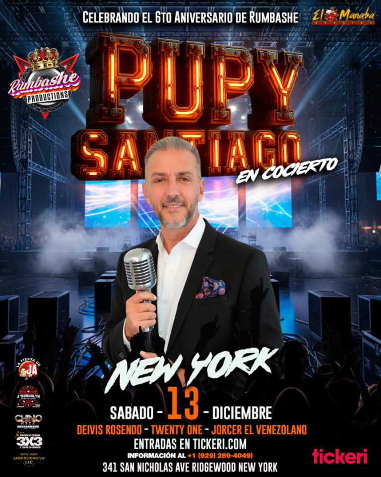 Event - "PUPY SANTIAGO" 6TO ANIVERSARIO DE RUMBASHE - Ridgewood, New York - December 13, 2025 | concert tickets