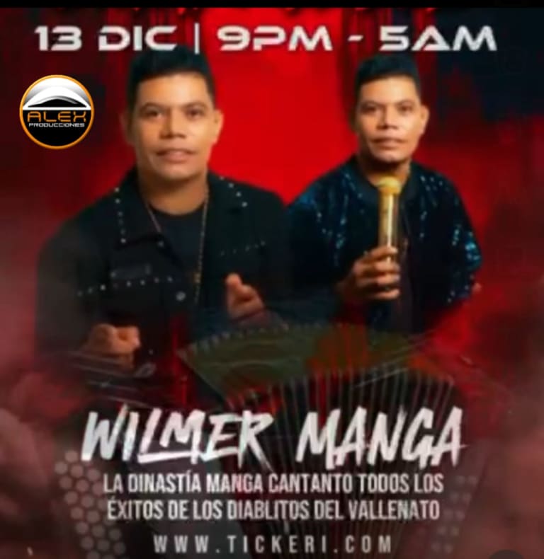 Event - 🇨🇴 WILMER MANGA 🇨🇴 - Miami Gardens, FL - Sat, December 13, 2025} | concert tickets