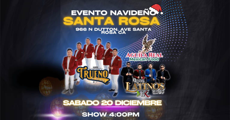 Event - EVENTO NAVIDEÑO FAMILIAR SANTA ROSA - Santa Rosa, California - December 20, 2025 | concert tickets