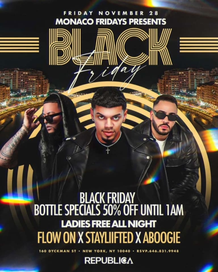 Event - Monaco Fridays Black Friday Edition At Repulica Rooftop - New York, NY - Fri, November 28, 2025} | concert tickets