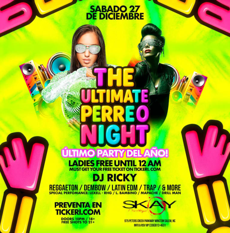 Event - THE ULTIMATE PERREO NIGHT AT SKAY DISCOTHEQUE  - Winston-Salem, North Carolina - December 27, 2025 | concert tickets