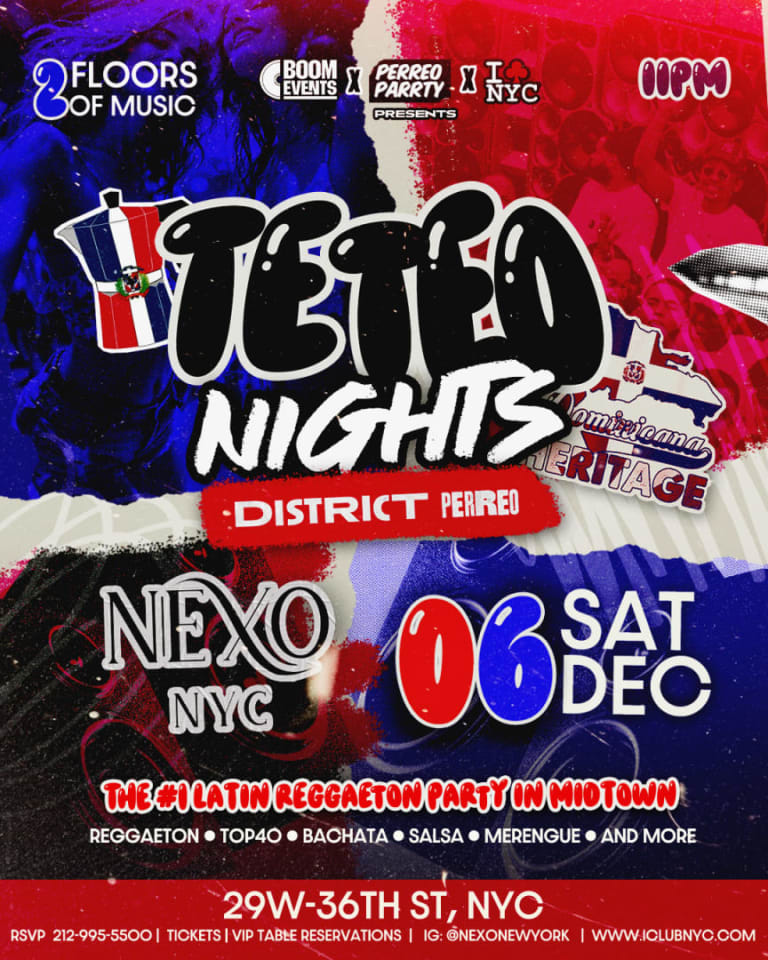 Event - Teteo Dominican Night - Dembow Party at Club Nexo - New York, New York - December 6, 2025 | concert tickets
