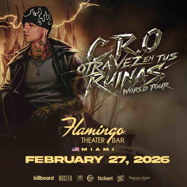Event - C.R.O Otra Vez En Tus Ruinas- World Tour - Miami, Florida - February 27, 2026 | concert tickets