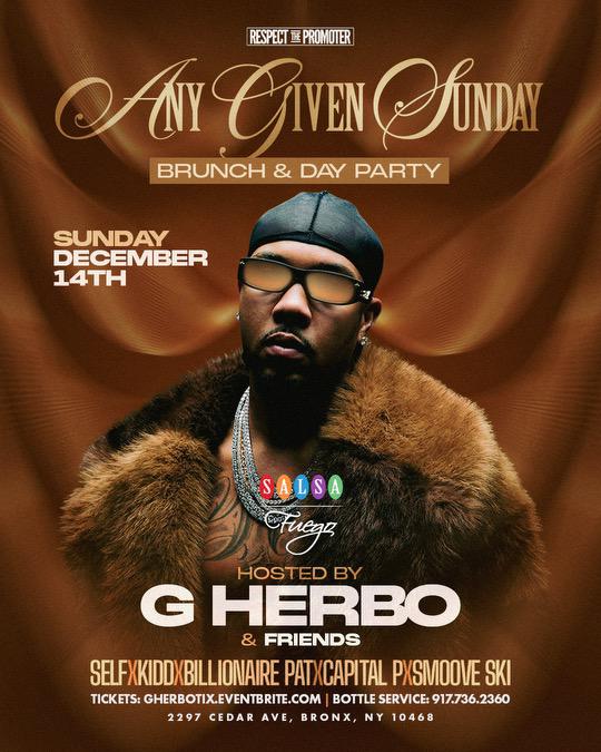 Event - Sunday Brunch and Day Party With G Herbo & Friends - Bronx, New York - December 14, 2025 | concert tickets